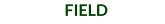 FIELD